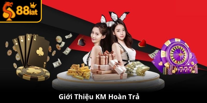 Hoàn trả mỗi ngày 88I là ưu đãi đặc biệt mang nhiều lợi ích cho người chơi